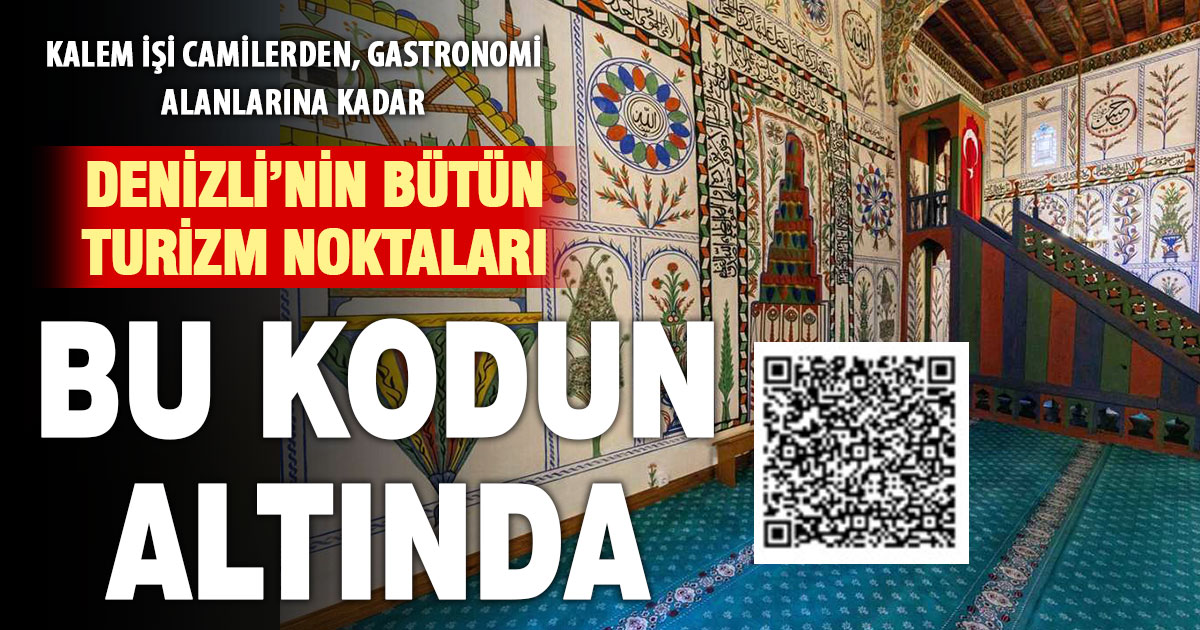 PAÜ’den Denizli turizmine karekodlu erişim