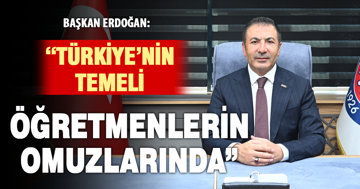 BAŞKAN ERDOĞAN, EĞİTİM CAMİASININ 24 KASIM ÖĞRETMENLER GÜNÜNÜ KUTLADI