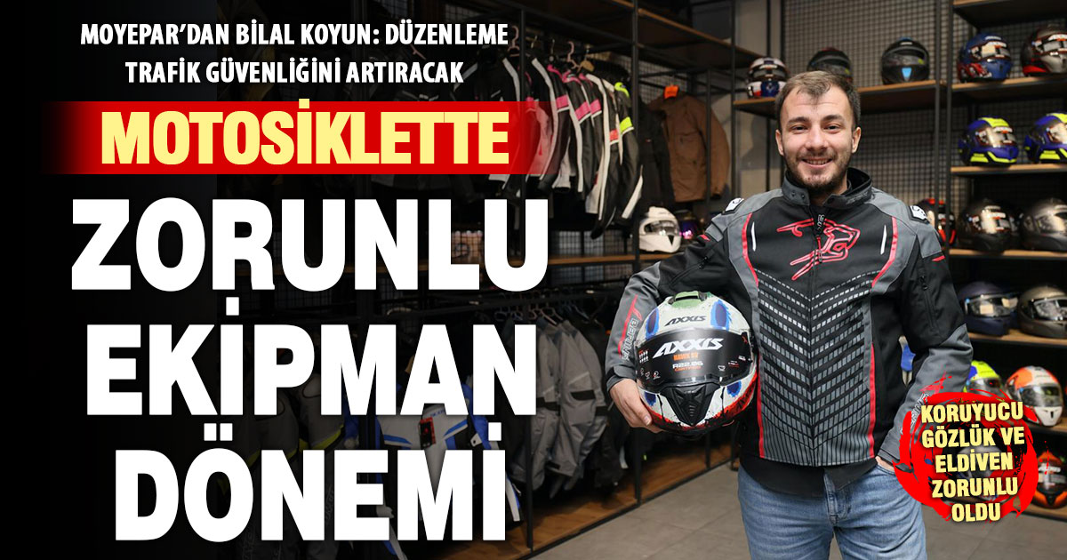 Motosiklette zorunlu ekipman dönemi başladı