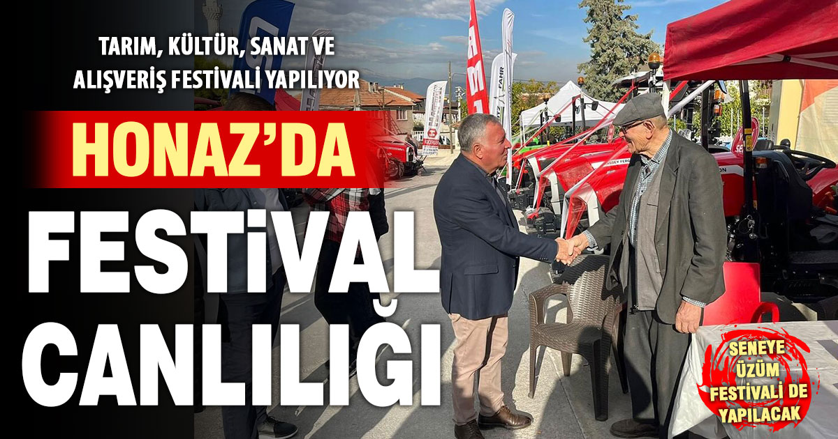 Honaz Tarım, Kültür, Sanat ve Alışveriş Festivali ilçenin canlılığını artırdı