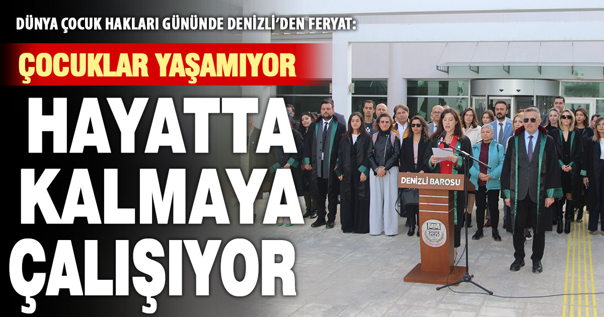 Dünya Çocuk Hakları Gününde Denizli’de çocuklar için feryat