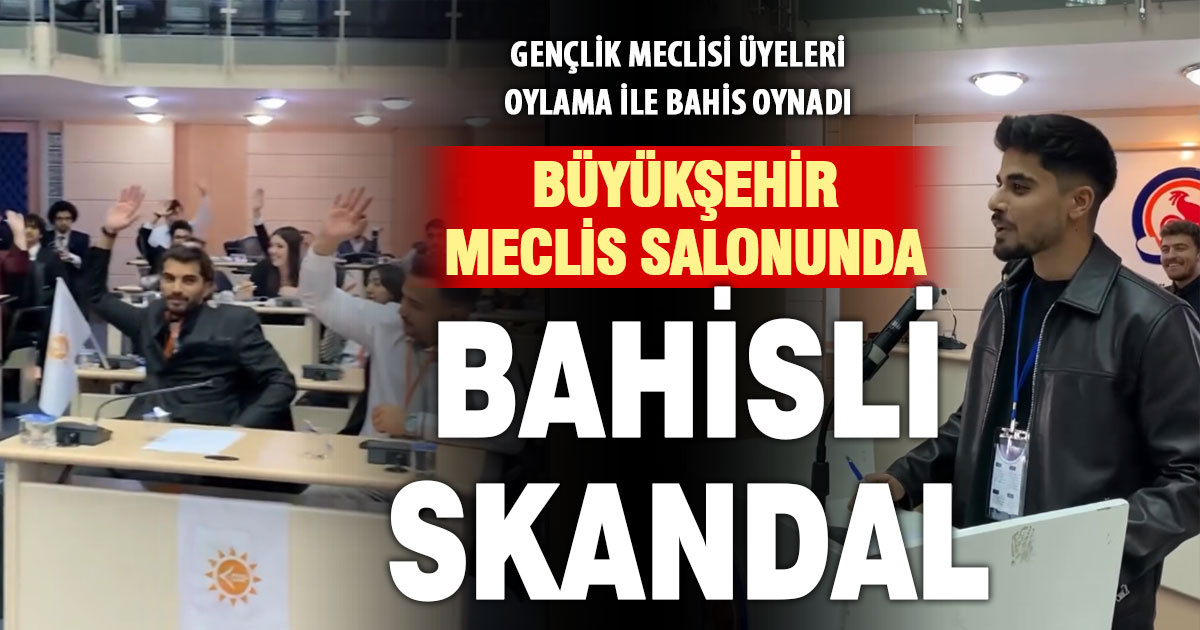 Büyükşehir meclisinde, gençler oylama ile bahis oynadı