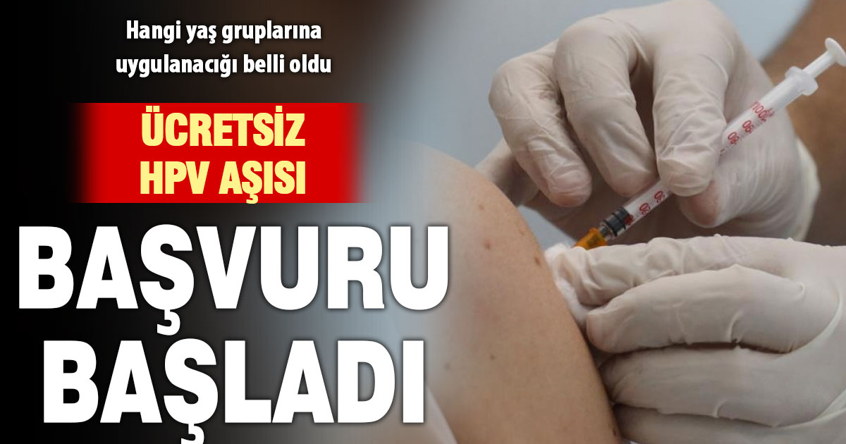 Ücretsiz HPV aşısı müracaatları başladı