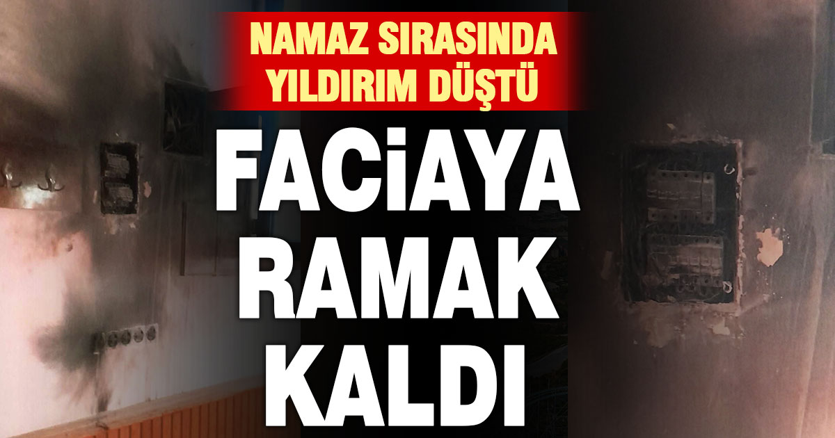 Acıpayam’da namaz sırasında camiye yıldırım düştü