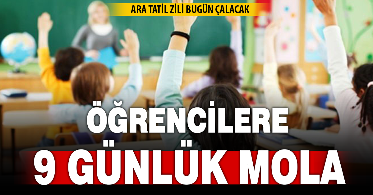 Öğrencilere Ara tatil bugün başlıyor