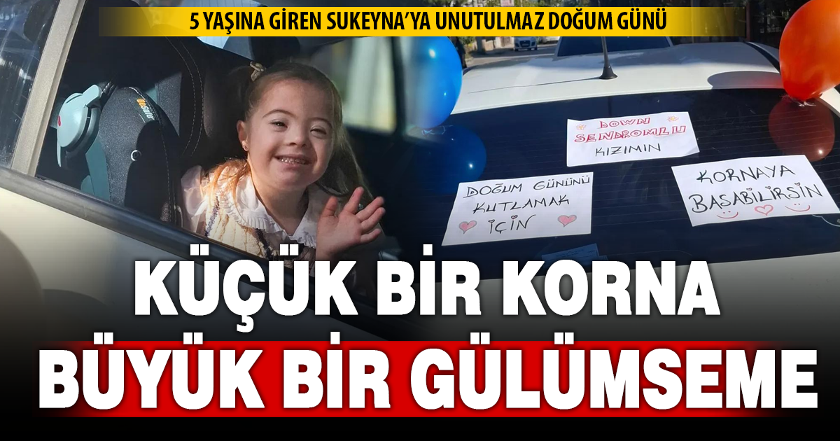 Küçük bir korna, büyük bir gülümseme: Sukeyna’nın doğum günü kutlaması
