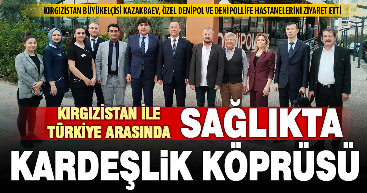Kırgızistan ile Türkiye arasında sağlıkta kardeşlik köprüsü