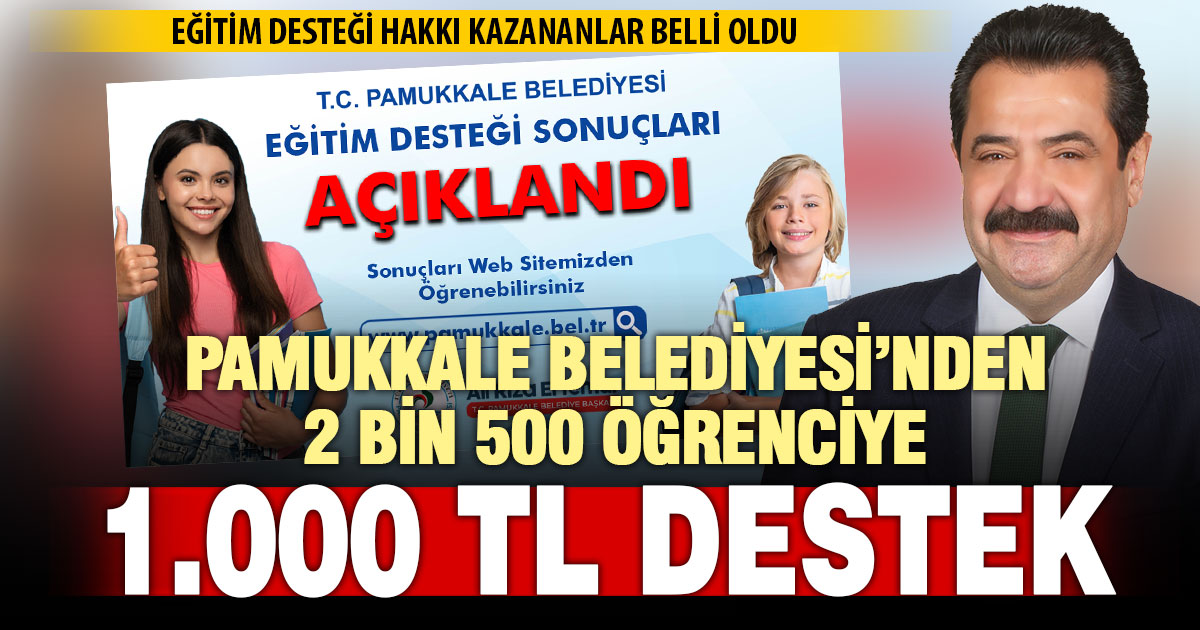 Pamukkale Belediyesi eğitim desteği başvuru sonuçları açıklandı