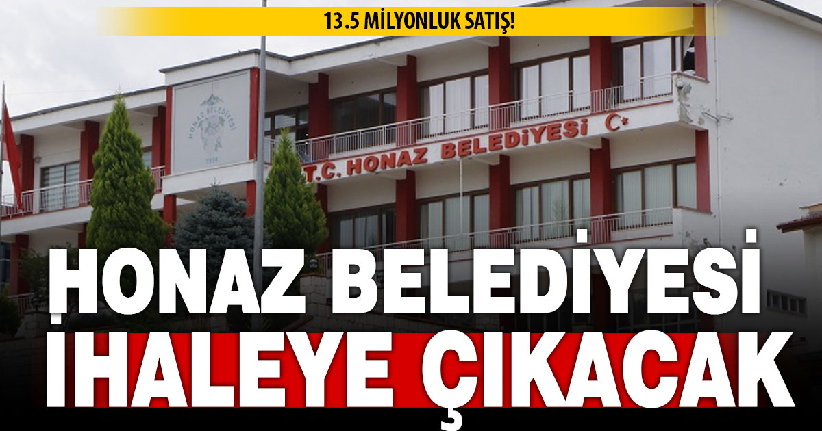 Honaz Belediyesi mülkiyetindeki taşınmazı satacak