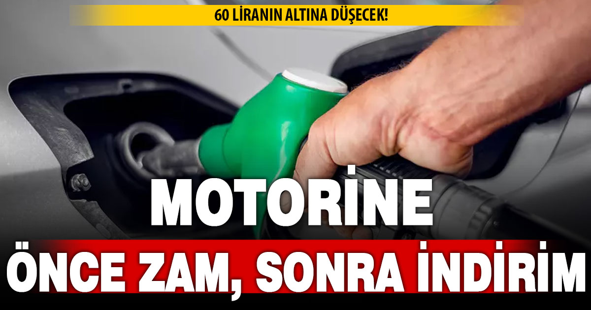 Motorine önce zam, sonra indirim