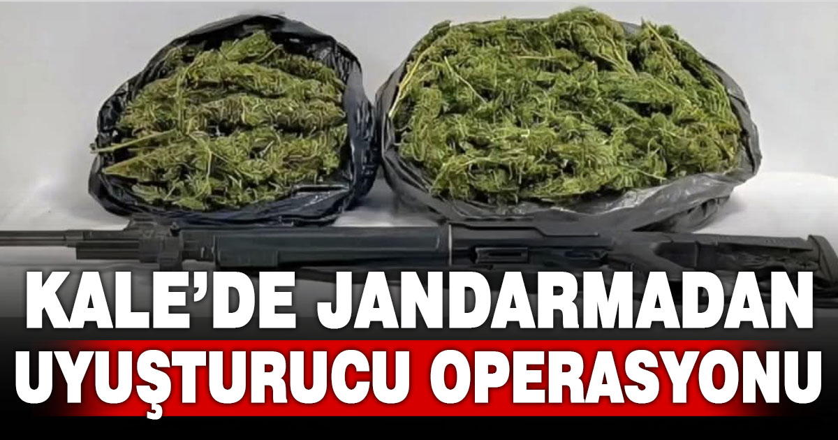 Kale’de jandarmadan uyuşturucu operasyonu; 1 kişi tutuklandı