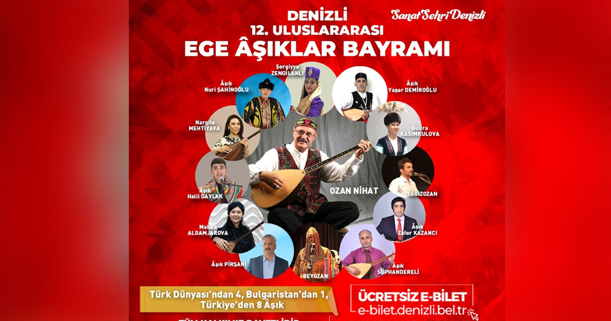 Denizli 12.  Uluslararası Ege Âşıklar Bayramı başlıyor