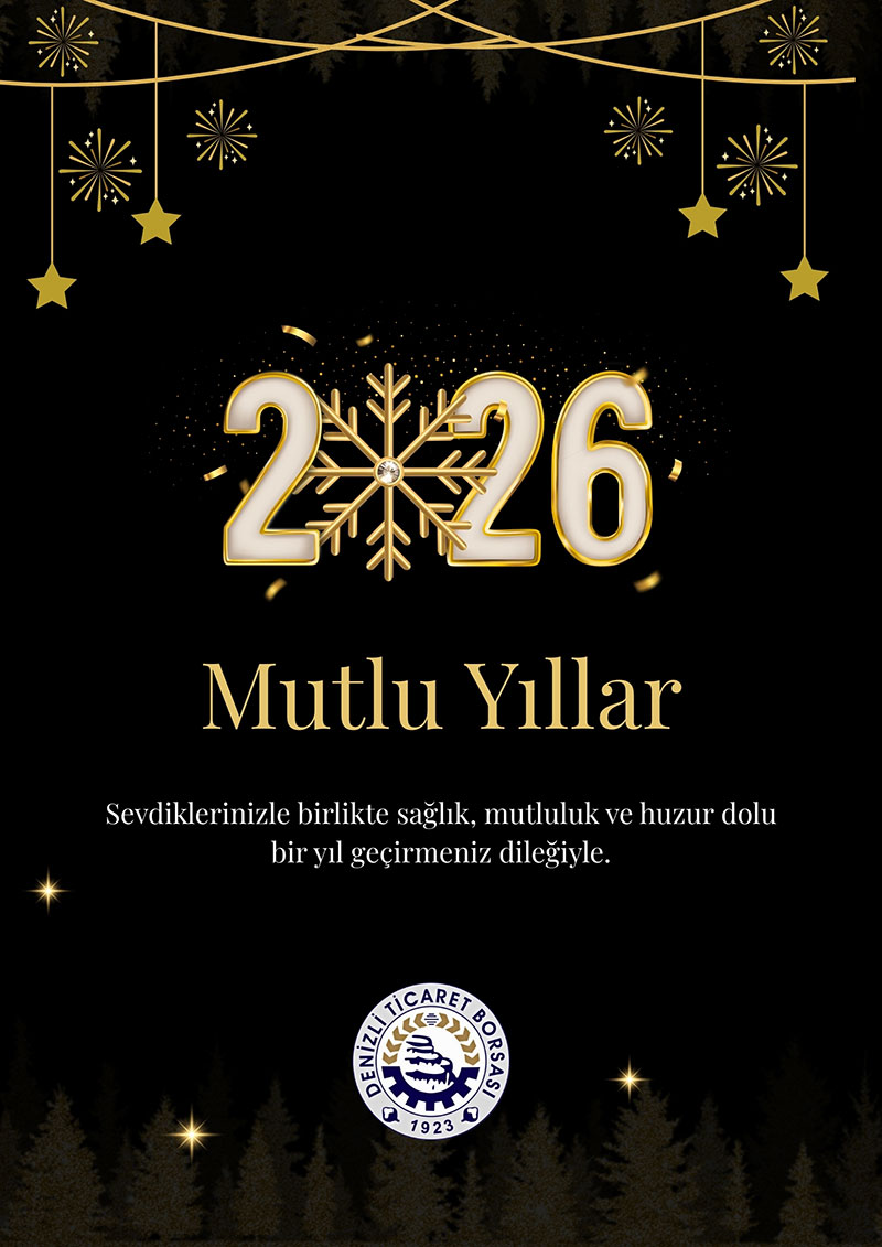 Denizli Ticaret Borsası yeni yıl ilanı