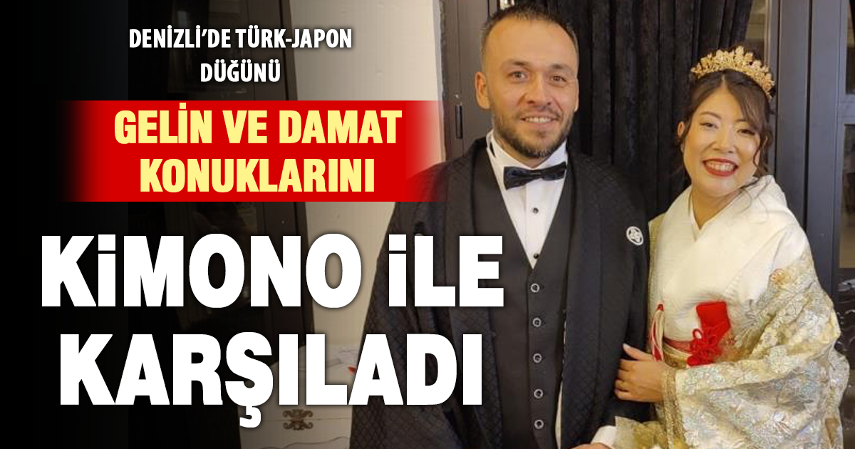  Japon gelin ve Türk damat konuklarını kimanoyla karşıladı