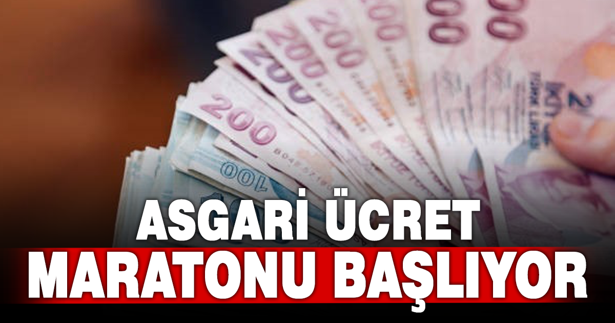 Asgari ücret maratonu başlıyor