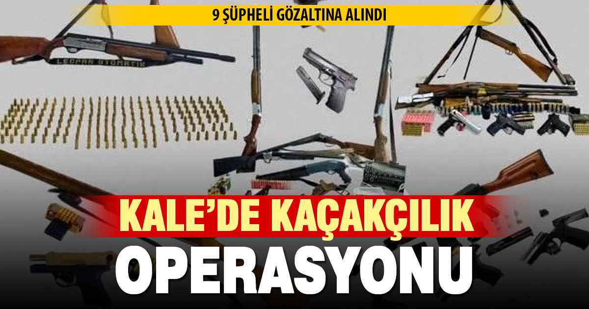 Kale’de düzenlenen operasyonlarda silah ve tarihi obje ele geçirildi