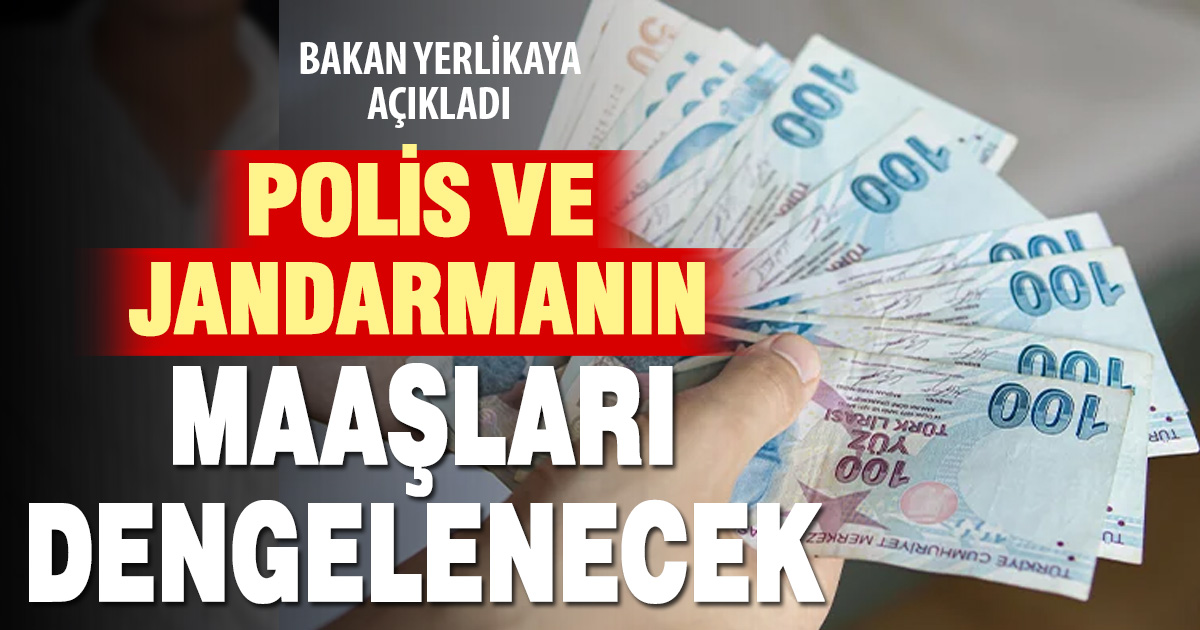 Polis, jandarma ve sahil güvenlik maaşlarında dengeleme hazırlığı