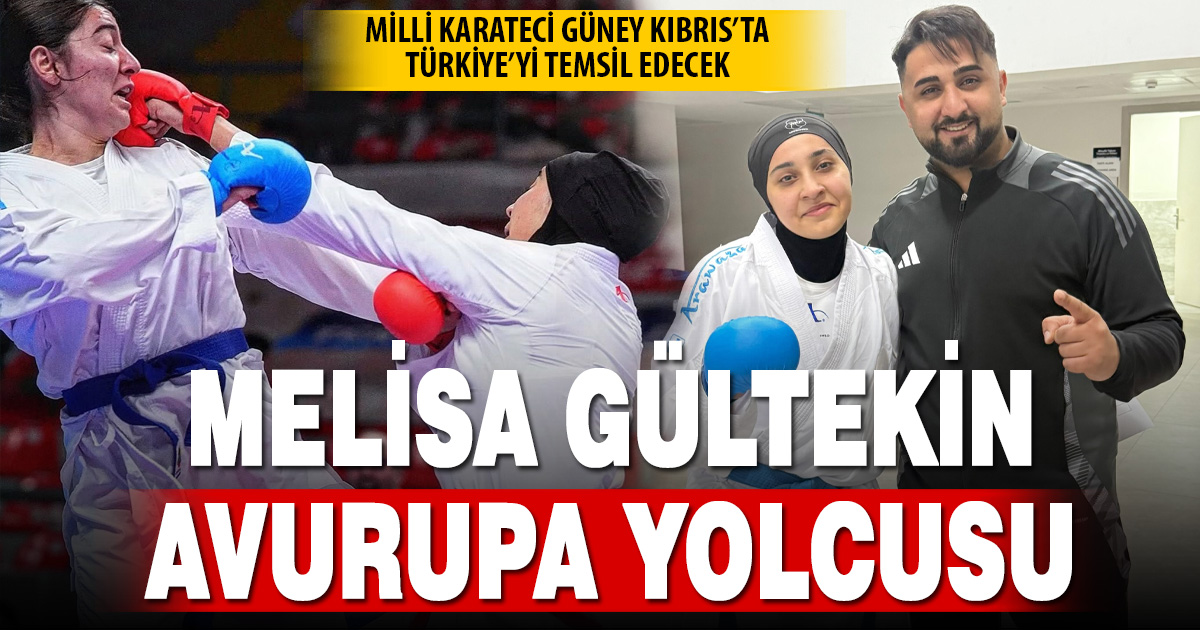 Denizlili karateci Melisa Gültekin Avrupa şampiyonasına katılacak