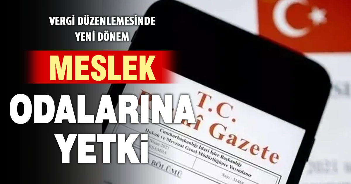 Gerçek usule geçecek mükelleflere meslek odalarından destek kolaylığı