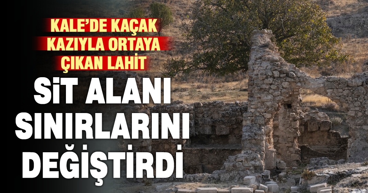 Kale’de kaçak kazıyla ortaya çıkan lahit mezar tescillendi