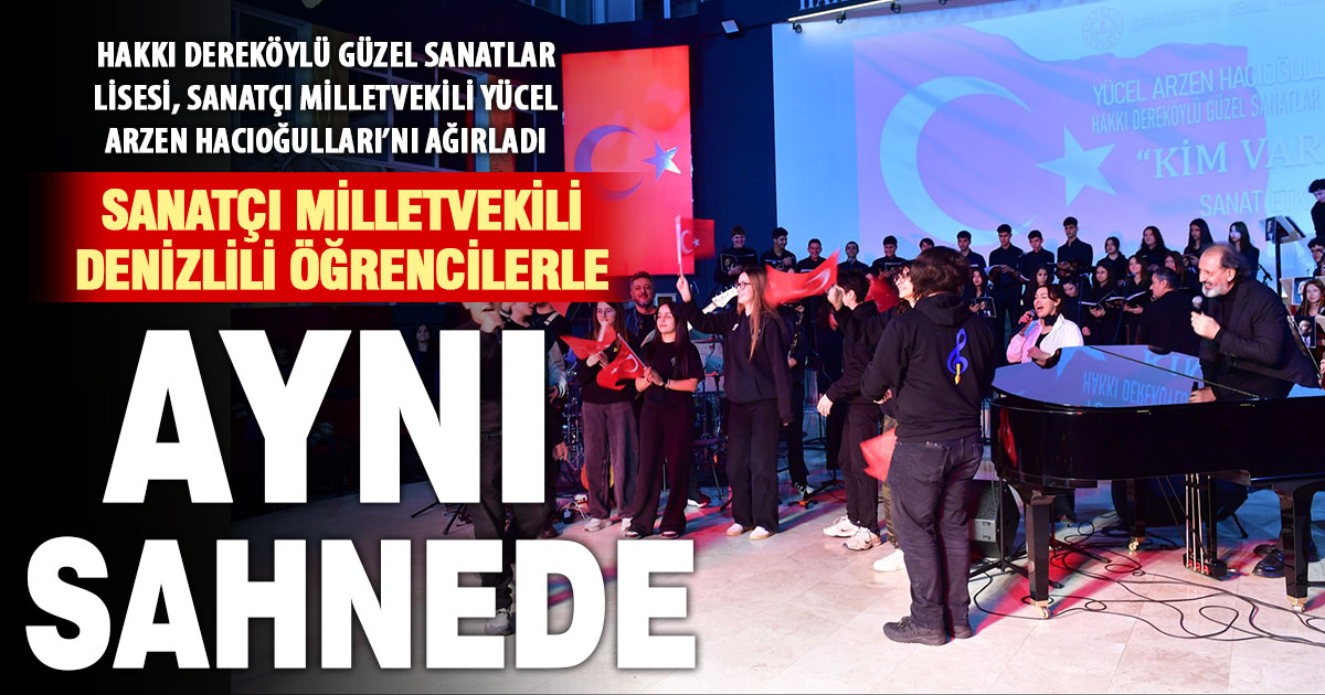 Sanatçı Vekil Denizlili öğrencilerle sahne aldı
