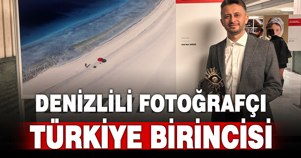 Denizlili Fotoğraf Sanatçısı Said Sargın’a Anlamlı Ödül