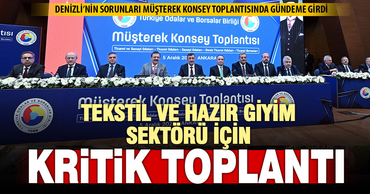 Denizli tekstilinin sorunları Ankara gündeminde