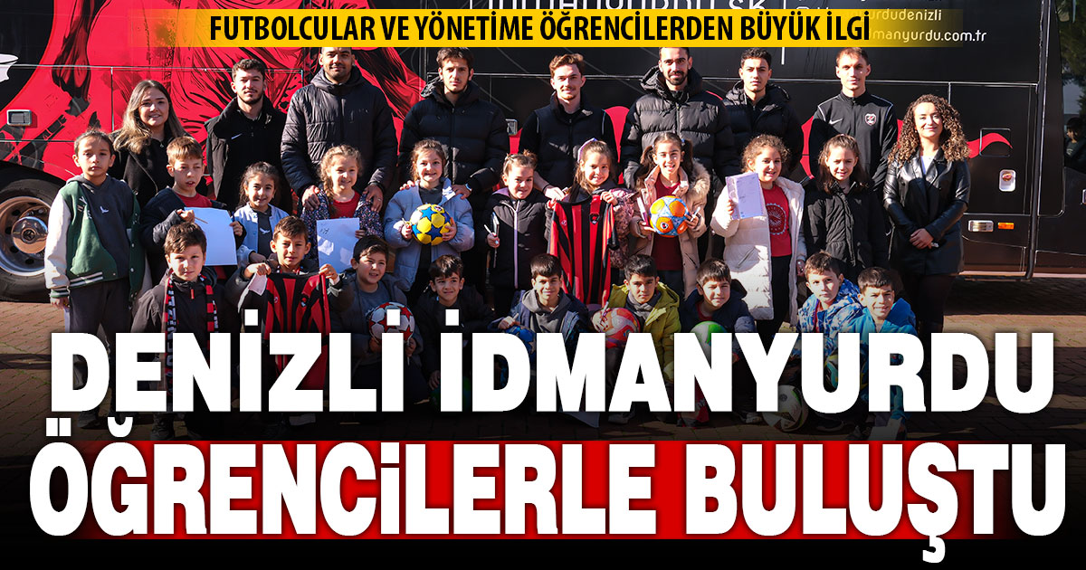 Denizli İdmanyurdu’ndan okul ziyaretleri