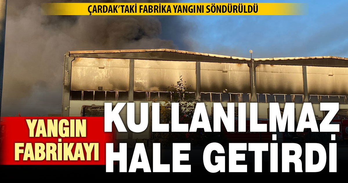 Yoğun uğraşlar sonucu söndürülen alevler fabrikayı kullanılamaz hale getirdi  