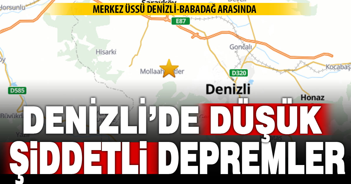 Denizli’de düşük şiddette 5 deprem meydana geldi