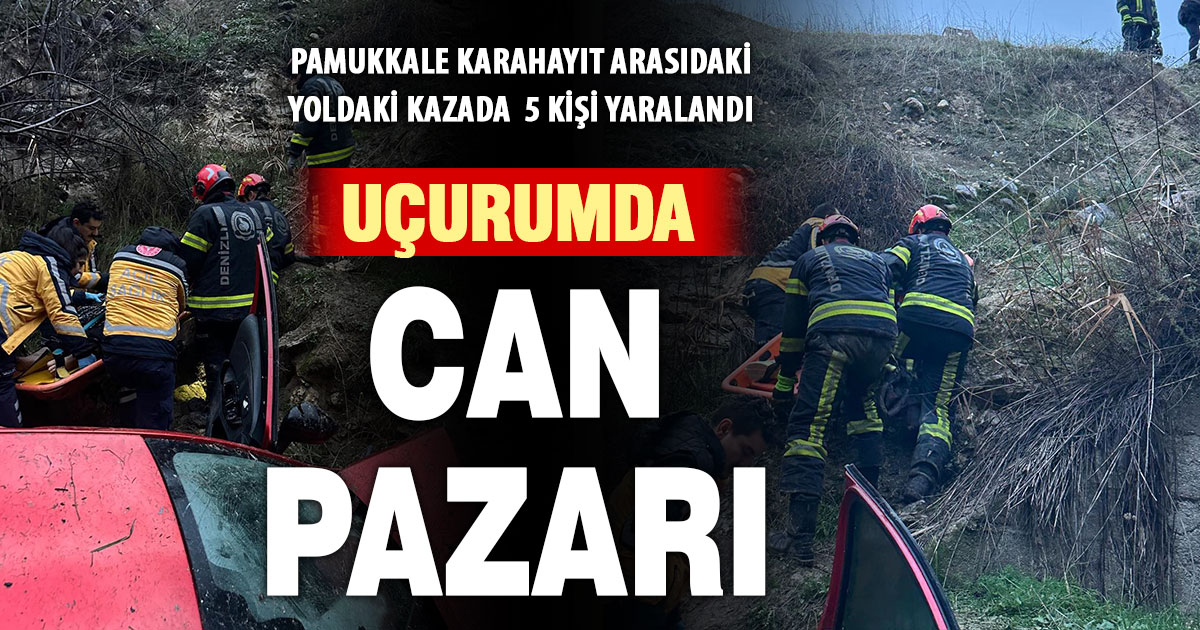 Pamukkale-Karahayıt arasında otomobil uçuruma yuvarlandı: 5 kişi yaralandı