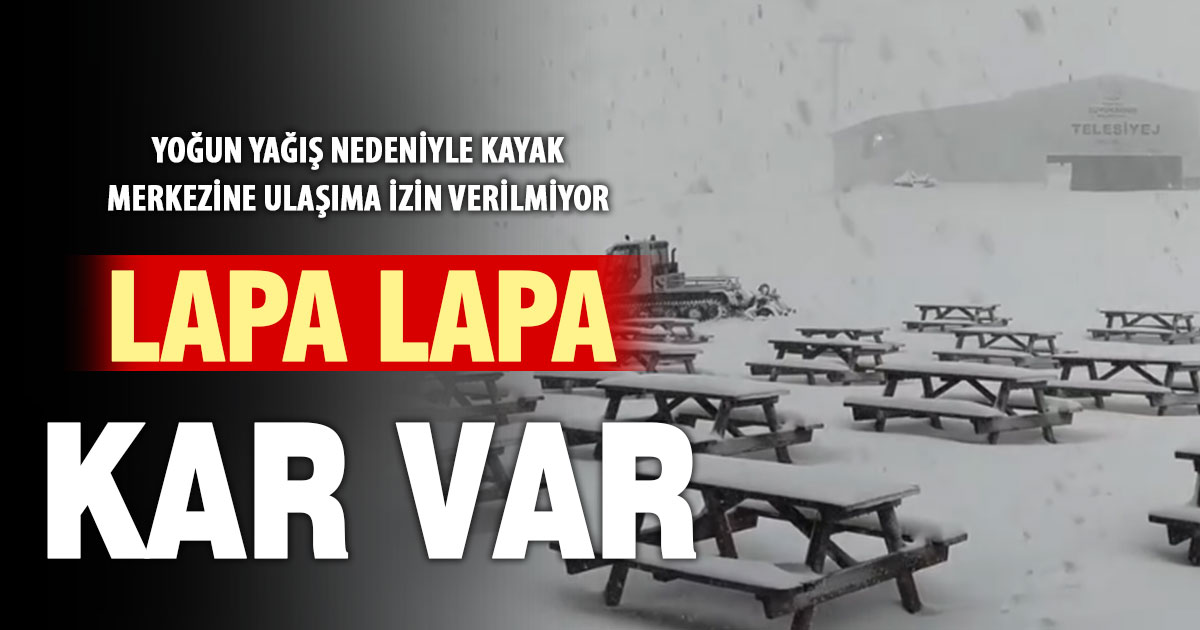 Denizli’nin yükseklerinde lapa lapa kar var