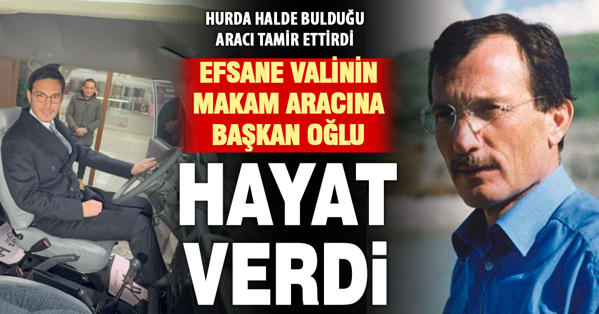 Efsane valinin makam aracını başkan oğlu restore ettirdi