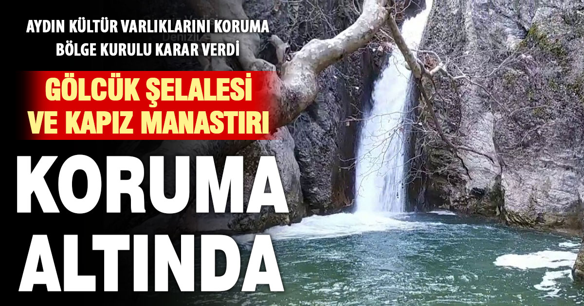 Gölcük Şelalesi ve Kapız Manastırı sit alanı olarak tescillendi
