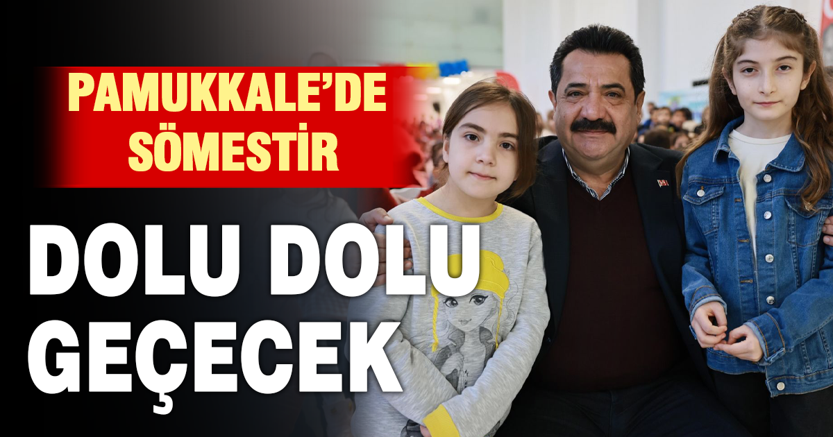 PAMUKKALE’DE ÇOCUKLAR İÇİN DOPDOLU SÖMESTİR FESTİVALİ BAŞLIYOR