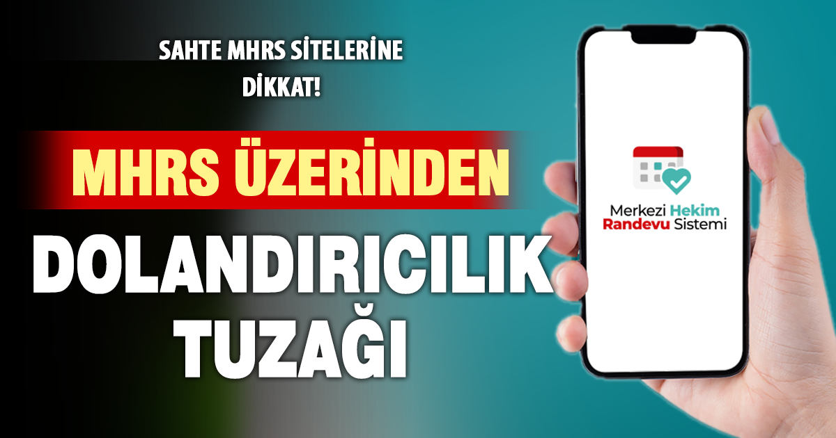 MHRS Üzerinden büyük tuzak: Vatandaşlar sahte sitelerle dolandırılıyor
