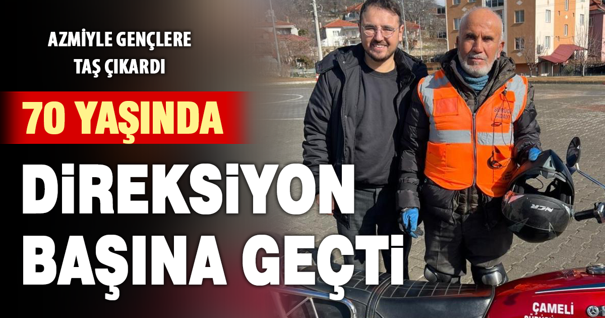 70 yaşında hem araba hem motosiklet ehliyeti aldı 