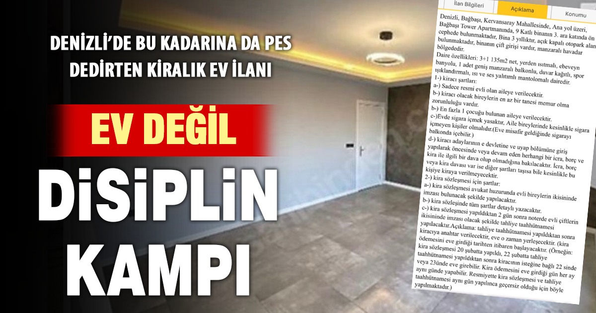 Denizli’de bu kadarına da pes dedirten kiralık ev ilanı: Şartlar görenleri şaşkına çevirdi