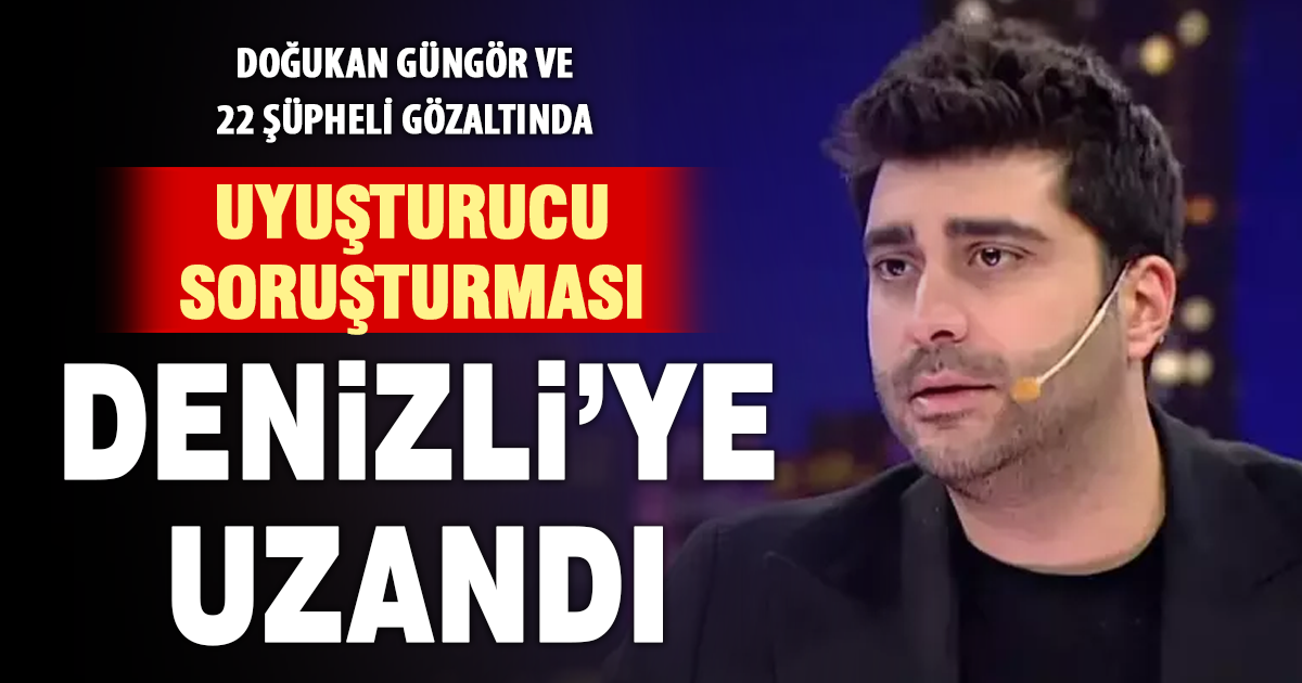 Oyuncu Doğukan Güngör uyuşturucu soruşturması kapsamında gözaltına alındı 