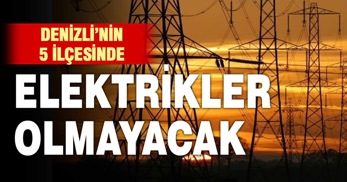 ADM’den Denizli’ye planlı elektrik kesintisi