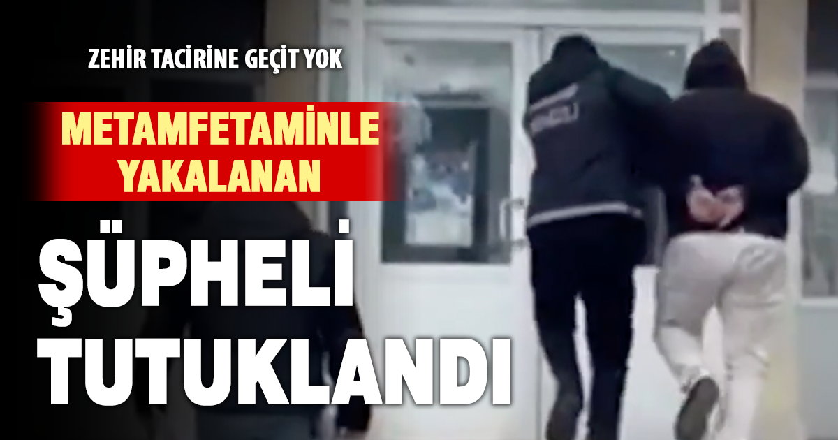 Denizli’de uyuşturucu operasyonu: 1 kilo 500 gram metamfetamin ele geçirildi