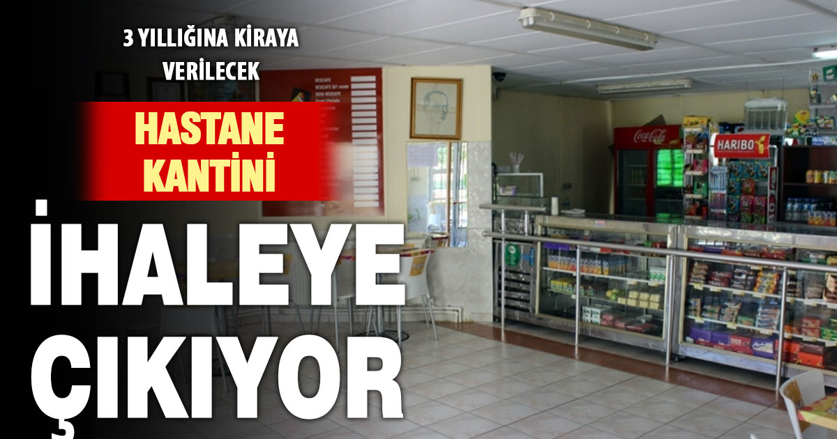 Denizli Sağlık Müdürlüğü hastane kantini ihalesi yapacak