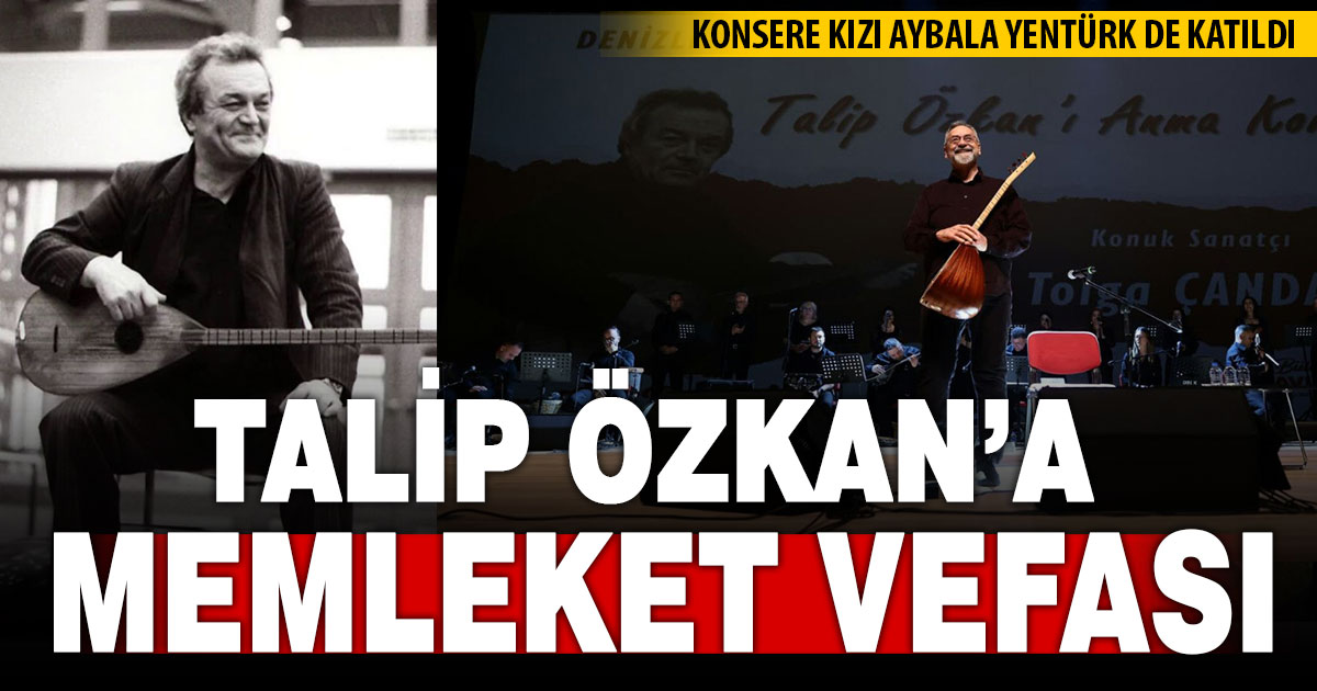 Usta sanatçı Talip Özkan, memleketinde türkülerle anıldı