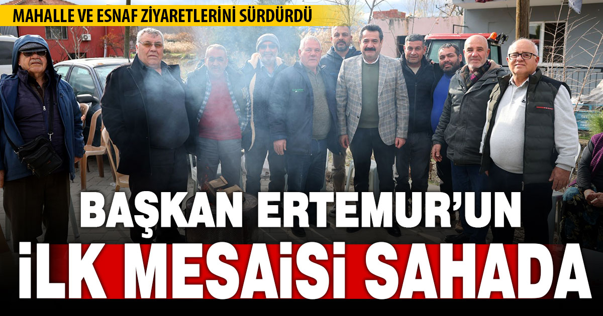 Başkan Ertemur’un yeni yılın ilk mesaisi sahada başladı