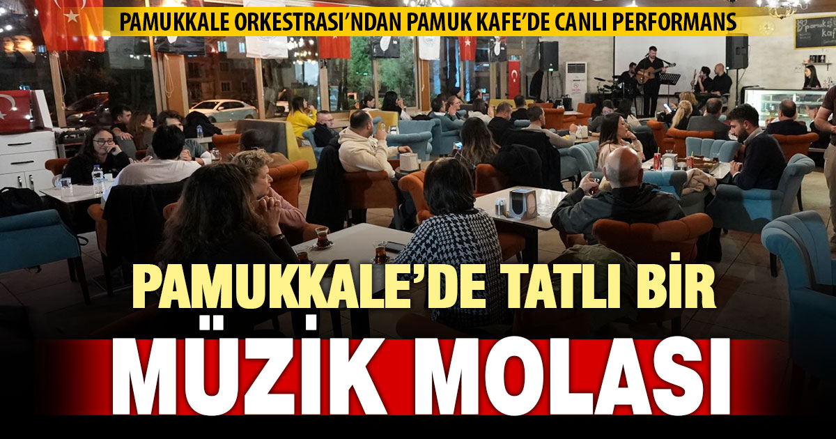 Pamukkale Belediye orkestrasından ilk canlı performansı büyük ilgi gördü