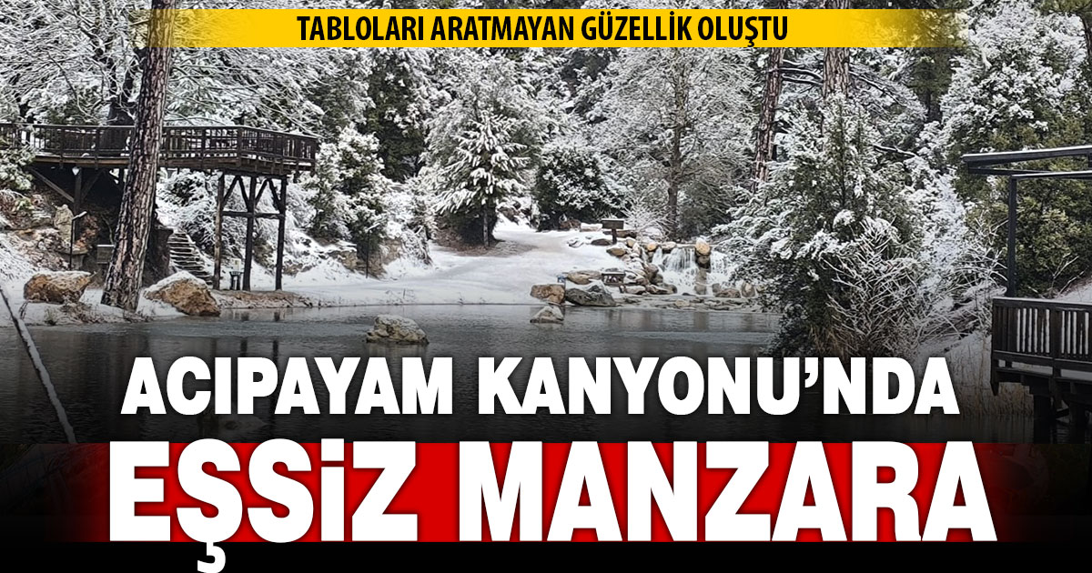 Acıpayam Kanyonunda karla birlikte resim gibi manzara oluştu
