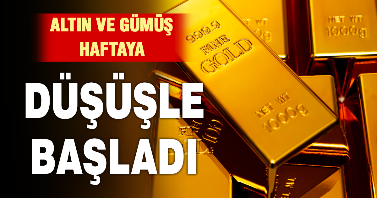 Altın ve gümüş haftaya düşüşle başladı