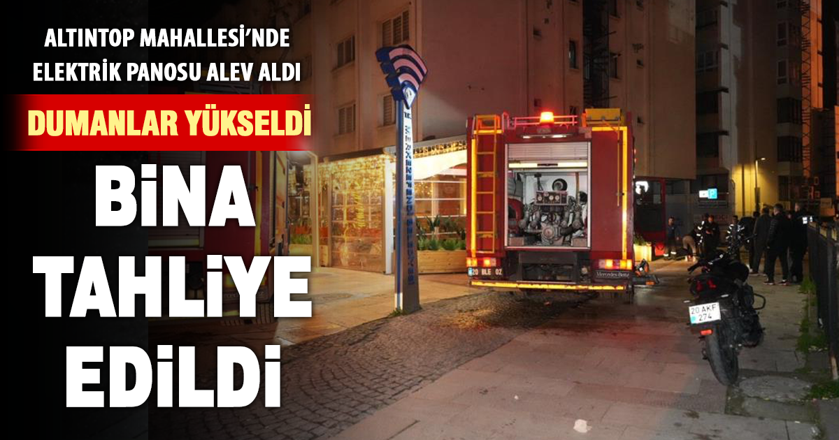 Elektrik panosundan çıkan yangın paniğe neden oldu 