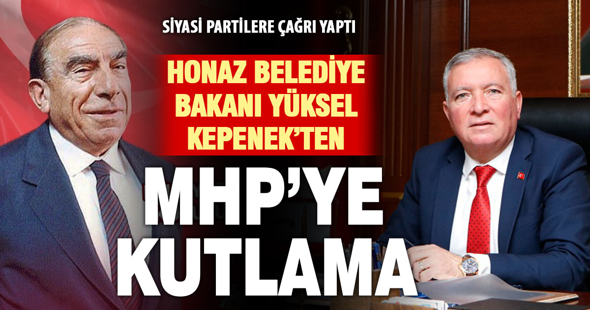 Honaz’ın CHP’li Belediye Başkanı Yüksel Kepenek MHP’nin 57’nci yıl dönümünü kutladı