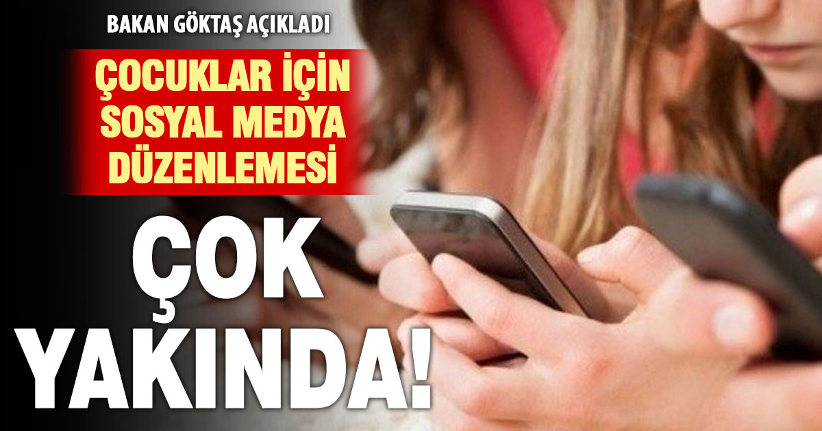 Bakan Göktaş’tan ‘Çocuklara Güvenli İnternet’ açıklaması: Düzenleme çok yakında
